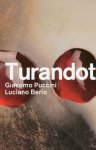 Giuseppe Adami, Renato Simoni    in samenw. met Frits Vliegenthart - Giacomo Puccini 1858-1924; dramma lirico in tre atti e cinque quadri