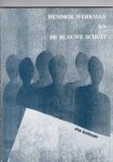 Zuithoff, Ate - Hendrik Werkman en de Blauwe Schuit. Herinneringen van een schipper