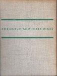 Dendermonde, Max,  H.A.M.C. Dibbits - The Dutch and their dikes.