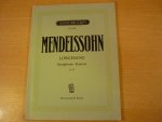 Mendelssohn-Bartholdy, Felix; (1809-1847) - Lobgesang Eine Symphonie-Kantate nach Worten der Heiligen Schrift; op.52; Klavierauszug der Kantate