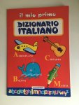 Onbekend - Il mio primo dizionario Italiano