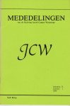 Niet, M.C. de. e.a (redactie) - Mededelingen van de Stichting Jacob Campo Weijerman. Jaargang 15, nummer 1 - 3 (compleet)