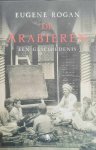 ROGAN Eugene L. - De Arabieren - een geschiedenis