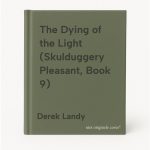 Derek Landy - The Dying of the Light (Skulduggery Pleasant, Book 9)