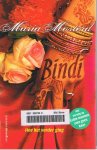 Mosterd, Maria - Bindi / hoe het verder ging