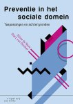 Sijtze de Roos, Mart van Dinther - Preventie in het sociale domein Toepassingen en achtergronden