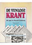 hoek, ragdy van der - gorissen, adri - de venlose krant 125 jaar in noord-limburg