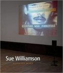 Sue Williamson, Nicholas M. Dawes - Sue Williamson Selected Work