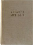 Aster Berkhof - Vacantie met drie