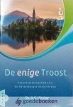 Uitslag, Ds. A. - De enige Troost, deel 4 *nieuw* --- Catechisatiemethode bij de Heidelbergse Catechismus Uitslag, Ds. A. - De enige Troost, deel 4 *nieuw* --- Catechisatiemethode bij de Heidelbergse Catechismus