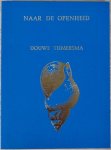 Tiemersma, Douwe - NAAR DE OPENHEID.