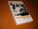 Jean Jacques Marie - La Guerre civile russe (1917-1922) [Collection Memoires nr. 112] armees paysannes, rouges, blanches et vertes