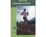 Bea Splinter - De vrije loper  -   Lichtvoetig hardlopen