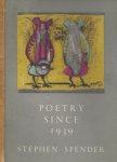 Spender. Stephen rijk geillustreerd - Poetry Since 1939
