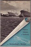 Roo de la Faille, L.W.G. de - Van tankers, tonnage en de toekomst van Rotterdam's haven