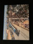 Mortenbock, P. en Mooshamer, H. - Networked Cultures: Parallel Architectures and the Politics of Space