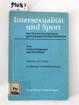 Jörgensen, Gerhard und Paul Eberle: - Intersexualität und Sport