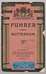 VVV Rotterdam. - Fuhrer durch Rotterdam