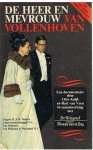 Kuijk, Otto en Veen, Bart van - De heer en mevrouw van Vollenhoven