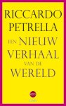 Riccardo Petrella - Een nieuw verhaal van de wereld