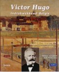 Unknown - Victor Hugo indrukwekkend Belgie