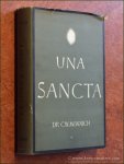 MÖNNICH, C.W. - Una Sancta. De mogelijkheid der Christelijke eenheid.