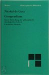 Nicolai de Cusa - Compendium Kurze Darstellung der philosophisch-theologischen Lehren. Lateinisch-Deutsch