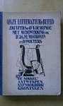 J. Kuypers en Dr. Th. de Ronde, mmw van Dr. J.G.M. Moormann en D. Wouters - Onze Litteratuur in Beeld