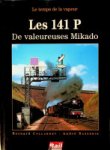 Collardey, b. and A. Rasserie - Les 141 P De Valeureuses Mikado