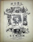 Wilson, G.D.: - Noël (Merry Christmas). Morceau de salon pour piano. Op. 81