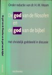 Vroom, Dr. H.M. (red.) - De God van de Filosofen en de God van de Bijbel: Het Christelijk godsbeeld in discussie