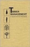 Jerome L. Clutter, James C. Fortson, Leon V. Pienaar, Graham H. Brister, Robert L. Bailey - Timber Management: A Quantitative Approach.