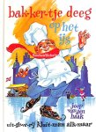 Haak, Joop van den - Bakkertje Deeg op het ijs