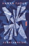 Hanan Faour - schervenstad
