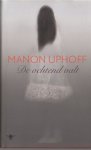 Uphoff, Manon - De ochtend valt / novelle