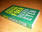 Foer, Jonathan Safran - Dieren eten