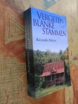 Orizio, Riccardo - Vergeten blanken stammen