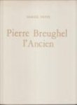 FRYNS, MARCEL - Pierre Breughel l'Ancien