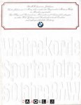 Burkhard Nadolny - Weltrekorde Sporterfolge 50 Jahre BMW