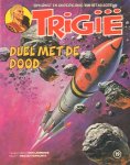Butterworth, Mike / Don Lawrence - Trigie 19, Duel met de Dood, softcover, gave staat