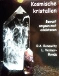 Bonewitz, R. A. [ isbn 9789020243604 ] - Kosmische Kristallen  . ( Bewust omgaan met edelstenen  . ) Steeds meer mensen gebruiken edelstenen voor genezing en hun persoonlijk welzijn. In de praktijk blijkt echter vaak dat de resultaten niet beantwoorden aan de verwachtingen. -