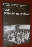 Horsman, P.J. - Voor Geslacht na Geslacht : honderd jaar Christelijk onderwijs in Hendrik Ido Ambacht (1880-1980)