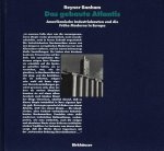 Banham, Reyner - Das gebaute Atlantis - Amerikanische industriebauten und die fruhe Moderne in Europa