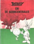  - Asterix en de kerncentrales... of het recht van de sterkste