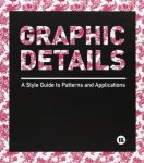 Unknown - Graphic Details - Style Guide to Patterns