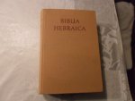 Kittel Rud. - Biblia Hebraica