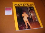 Walter Arnold Kaufmann - What is Man? Photographs and Text