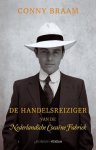 Braam, Conny - De handelsreiziger van de Nederlandsche Cocaine fabriek