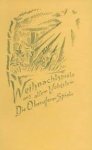 Steiner, Rudolf - Weihnachtspiele aus altem Volkstum. Die Oberuferer Spiele
