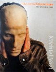 Michiel Voet - De onzichtbare man / The invisible man